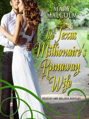cover image of The Texas Millionaire's Runaway Wife